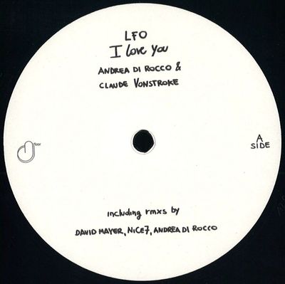 Andrea Di Rocco, Claude Vonstroke — Lfo I Love You vinyl cover
