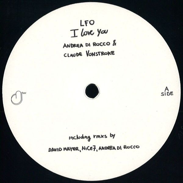 Andrea Di Rocco, Claude Vonstroke — Lfo I Love You vinyl cover