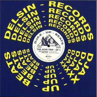 Various — Djax-Up-Beats 1990-2005: The Acid Trip EP 1 vinyl cover