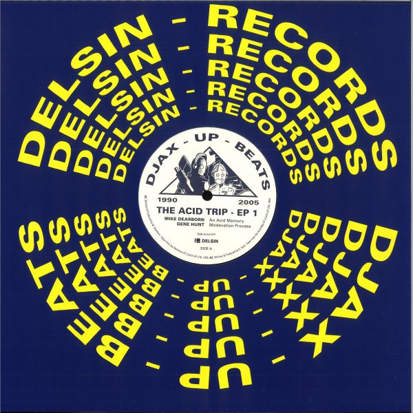 Various — Djax-Up-Beats 1990-2005: The Acid Trip EP 1 vinyl cover