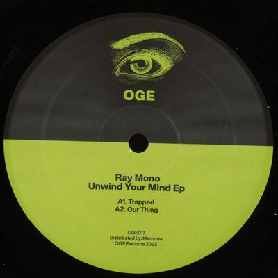 Ray Mono — Unwind Your Mind EP vinyl cover