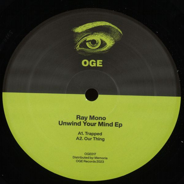 Ray Mono — Unwind Your Mind EP vinyl cover