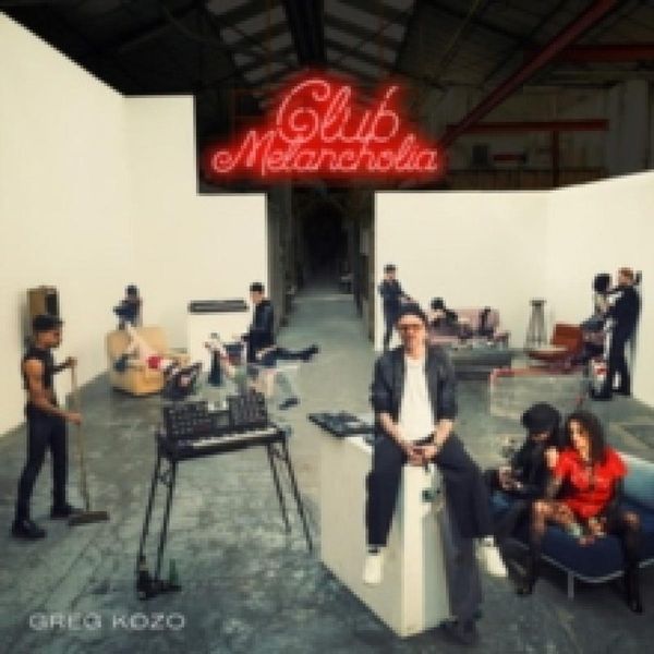 Gary Kozo — Club Melancholia vinyl cover