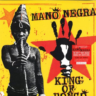 Mano Negra — King Of Bongo vinyl cover