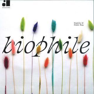 Atomic Moog — Biophile EP vinyl cover