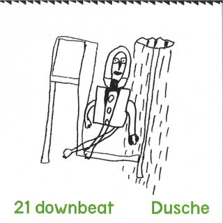 21 Downbeat — Dusche vinyl cover