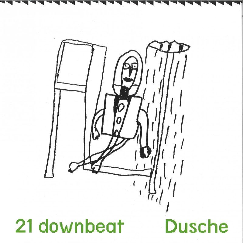 21 Downbeat — Dusche vinyl cover