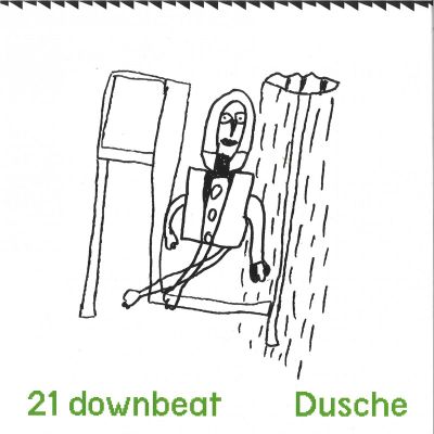 21 Downbeat — Dusche vinyl cover