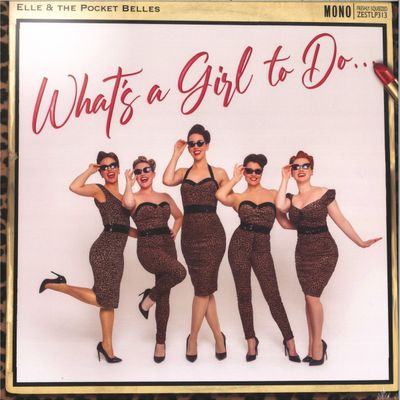 Elle, The Pocket Belles — What's a Girl to Do...LP vinyl cover