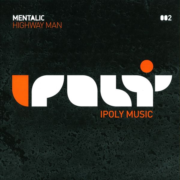 Mentalic — Highway Man vinyl cover