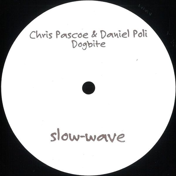 Chris Pascoe, Daniel Poli — Dogbite vinyl cover