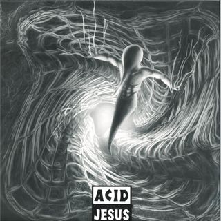 Acid Jesus — Acid Jesus (3x12") vinyl cover