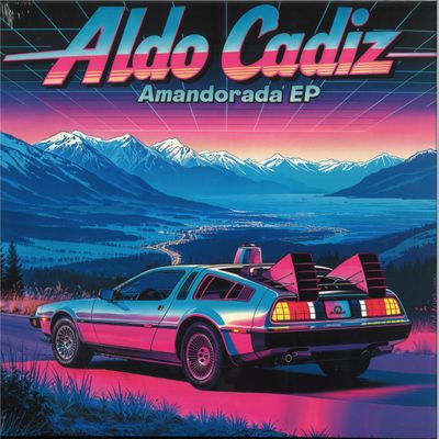 Aldo Cadiz — AMANDORADA EP vinyl cover