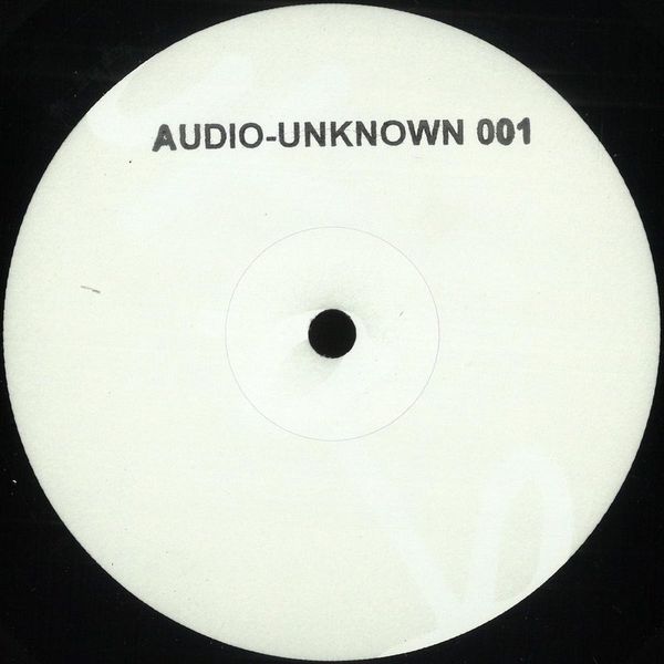 Unknown Artist — AUDIO-UNKNOWN 001 vinyl cover