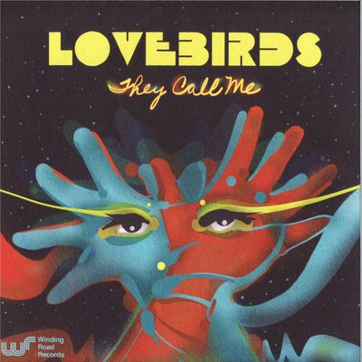 Lovebirds — They Call Me EP vinyl cover
