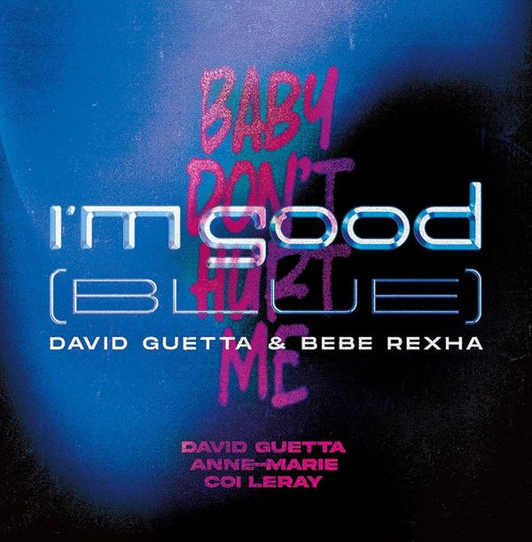 David Guetta — I'm Good (Blue) / Baby Don' t Hurt Me vinyl cover