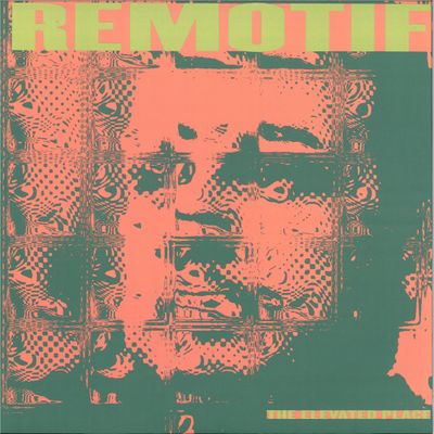 Remotif — The Elevated Place vinyl cover