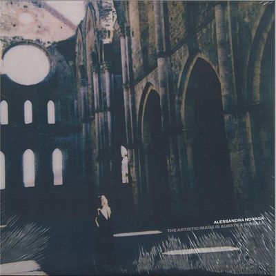Alessandra Novaga — The Artistic Image Is Always a Miracle vinyl cover