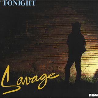 Savage — TONIGHT LP vinyl cover