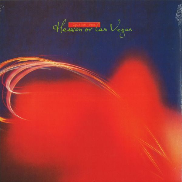 Cocteau Twins — Heaven or Las Vegas LP vinyl cover
