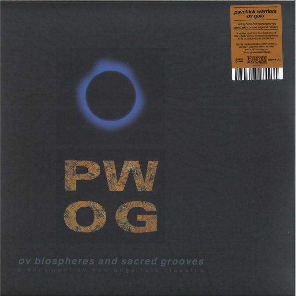 Psychick Warriors Ov Gaia — Ov Biospheres And Sacred Grooves: A Document Ov New Edge Folk Classics - LP 2x12" + 10” vinyl cover
