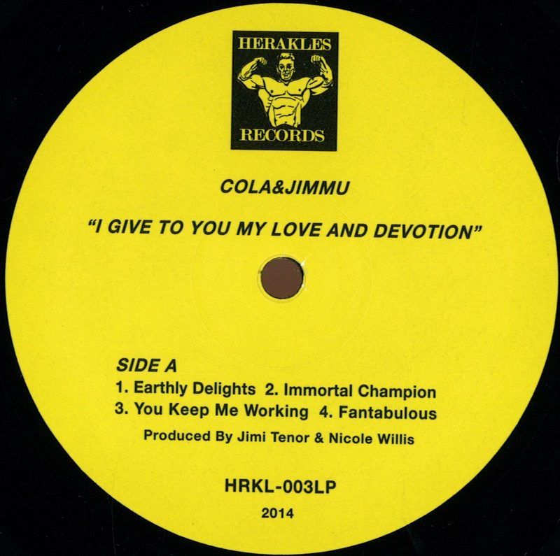 Cola&Jimmu — I Give You My Love And Devotion vinyl cover