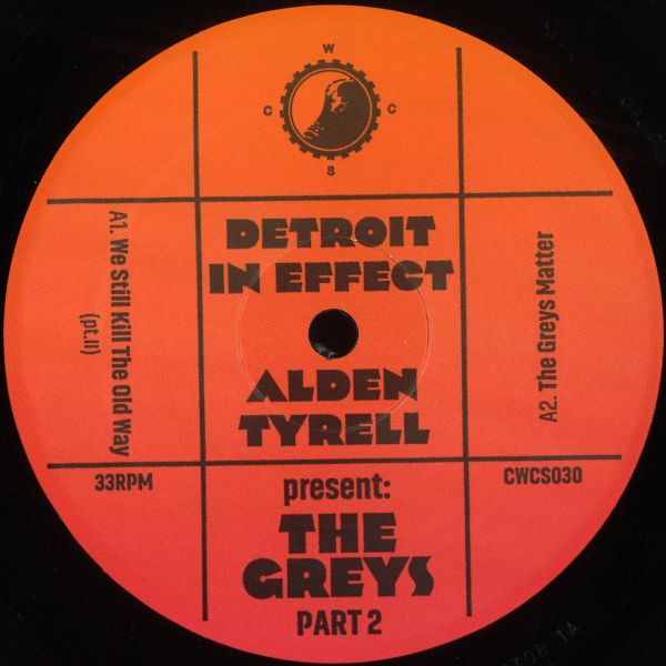 Detroit in Effect, Alden Tyrell — present: The Greys II vinyl cover