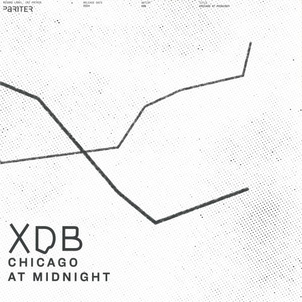 Xdb — Chicago At Midnight vinyl cover