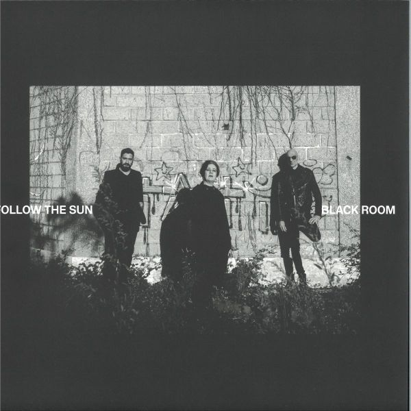 Follow The Sun — Black room vinyl cover
