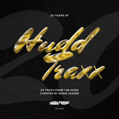 Various — 20 Years Of Hudd Traxx - 20 Traxx From The Hudd - Curated By Eddie Leader (4x12") vinyl cover