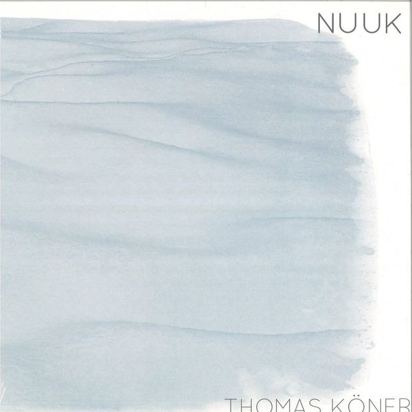 Thomas Köner — Nuuk vinyl cover