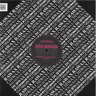 Zoo Brazil — The Ambient House Trilogy (Part 3) vinyl cover