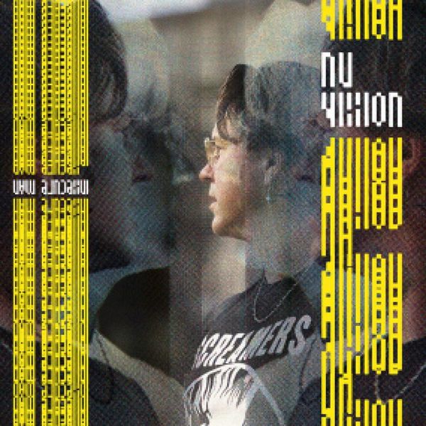 NU Vision — INSECURE MAN vinyl cover