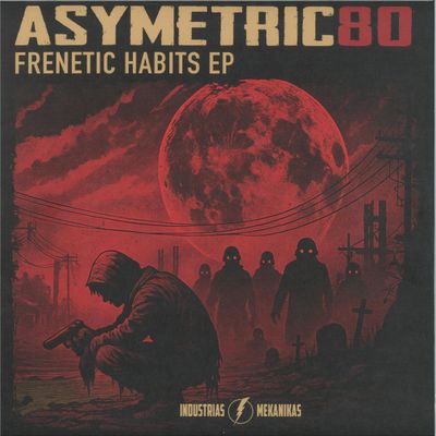 ASYMETRIC80 — FRENETIC HABITS EP vinyl cover