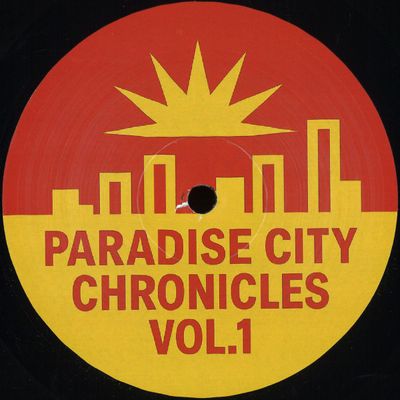 Paradise City Breakers — Paradise City Chronicles VOL. 1 vinyl cover