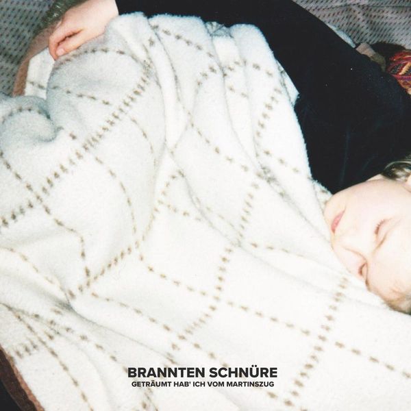 Brannten Schnüre — Geträumt hab ich vom Martinszug vinyl cover