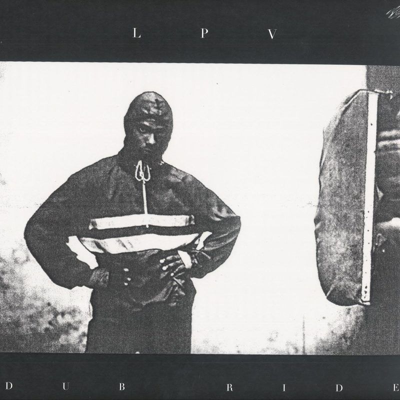 Lpv — Dub Ride 2x12" vinyl cover