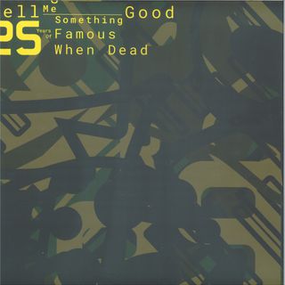 Various — Lifesaver 5 Compilation - Tell Me Something Good - 25 Years of Famous When Dead  LP 5x12" vinyl cover