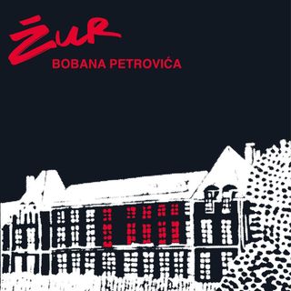 Boban Petrovic — Zur LP 2x12" vinyl cover