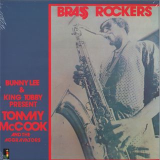 Bunny Lee, King Tubby — Brass Rockers LP vinyl cover
