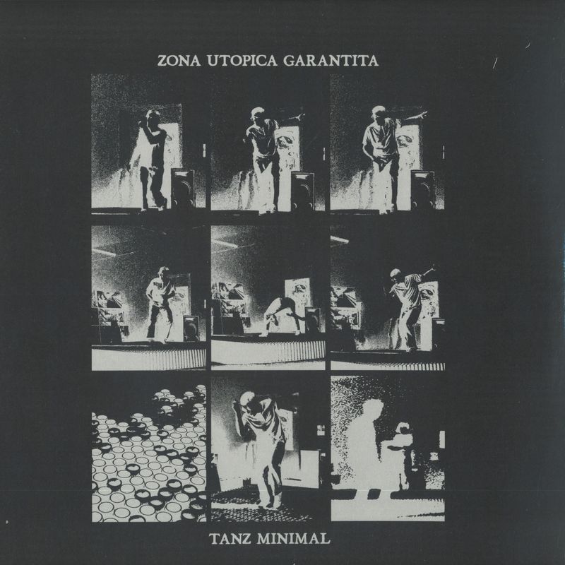 Zona Utopica Garantita — Tanz Minimal vinyl cover