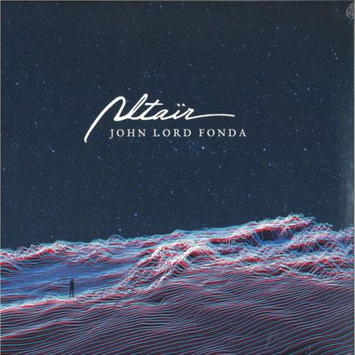 John Lord Fonda — Altaïr EP vinyl cover
