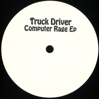 Truck Driver — Computer Rage EP vinyl cover