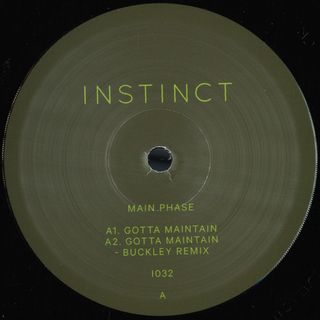Main Phase — Gotta Maintain (feat Buckley mix) vinyl cover