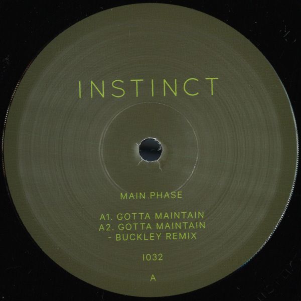 Main Phase — Gotta Maintain (feat Buckley mix) vinyl cover