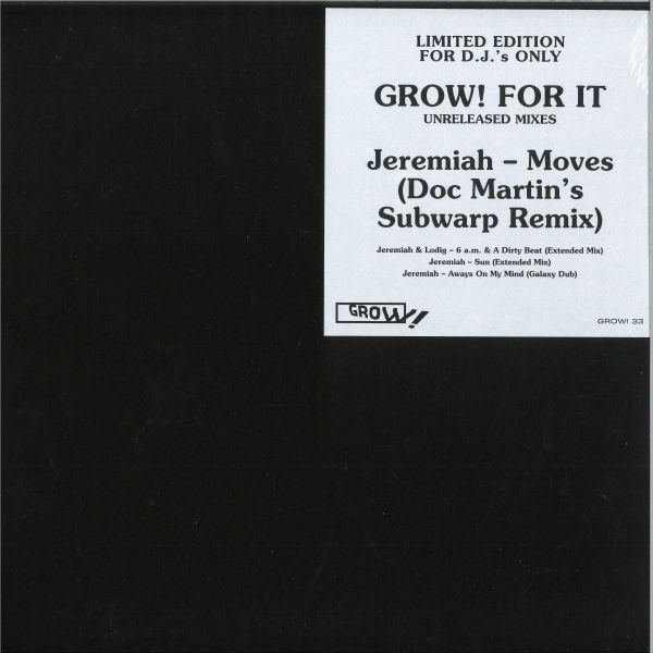 Various — GROW! FOR IT - UNRELEASED MIXES vinyl cover