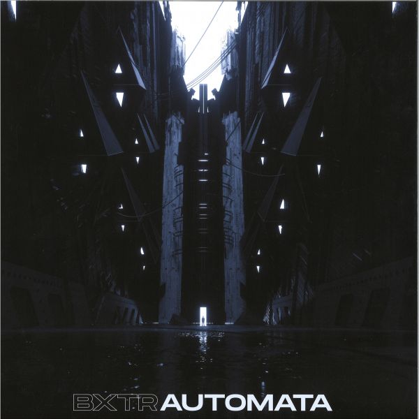 Bxtr — Automata EP vinyl cover