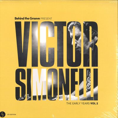 Victor Simonelli — Behind The Groove Present Victor Simonelli The Early Years Vol. 2 LP 2x12" vinyl cover