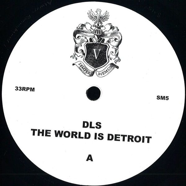 Dls — The World Is Detroit vinyl cover