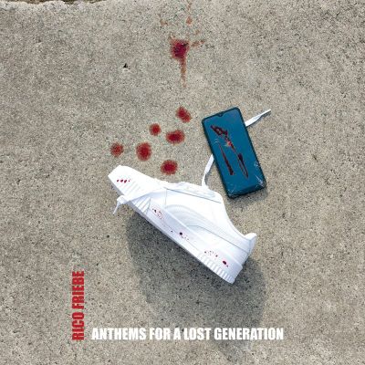 Rico Friebe — ANTHEMS FOR A LOST GENERATION vinyl cover